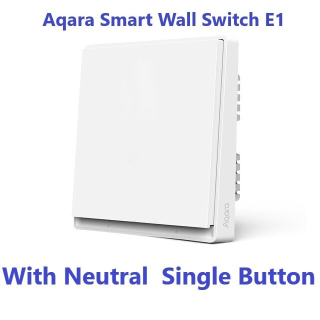 New Aqara Smart Wall Switch E1 ZigBee 3.0 Smart Home Wireless Key Light Switch Fire Wire With NO Neutral For Xiaomi Home homekit