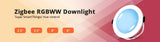 Benexmart Zigbee WiFi 24W 15W LED Downlight Smart Recessed Ceiling Light RGBCW Works with Tuya Smart Life App Alexa Google Home